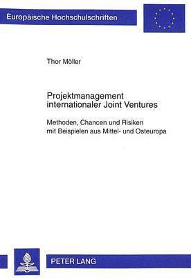 bokomslag Projektmanagement Internationaler Joint Ventures