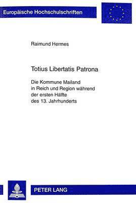 Totius Libertatis Patrona