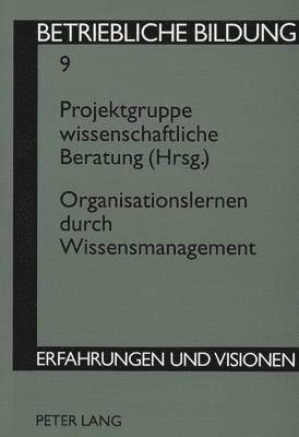 Organisationslernen Durch Wissensmanagement