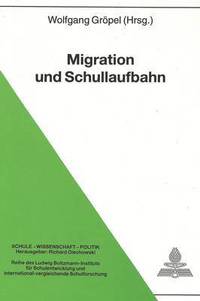 bokomslag Migration Und Schullaufbahn