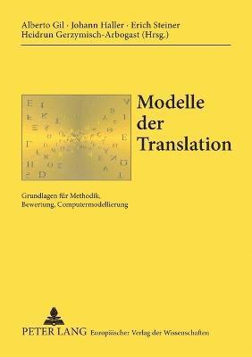 Alberto Gil, Johann Haller - Modelle der Translation, Häftad