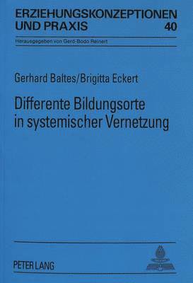 bokomslag Differente Bildungsorte in Systemischer Vernetzung