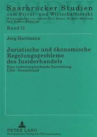 bokomslag Juristische Und Oekonomische Regelungsprobleme Des Insiderhandels