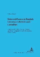 Selected Essays in English Literatures: British and Canadian 1