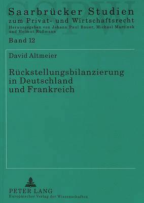 Rueckstellungsbilanzierung in Deutschland Und Frankreich 1