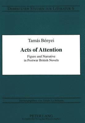 Tamas Benyei, Tamás Lichtmann - Acts of Attention, Häftad
