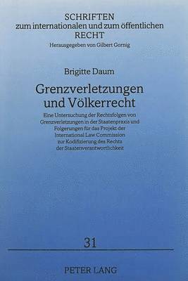 bokomslag Grenzverletzungen Und Voelkerrecht