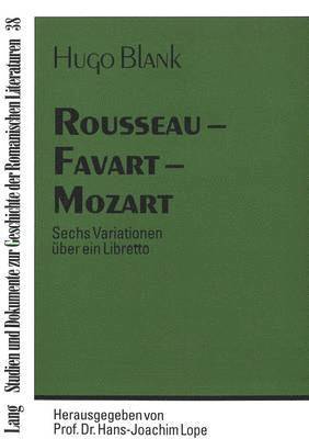 Rousseau - Favart - Mozart 1