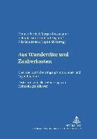 bokomslag Aus «Wundertuete» Und «Zauberkasten»