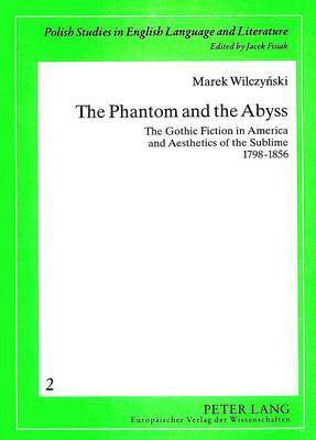 Phantom and the Abyss