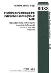 bokomslag Probleme Der Rechtsquellen Im Sozialversicherungsrecht- Teil II