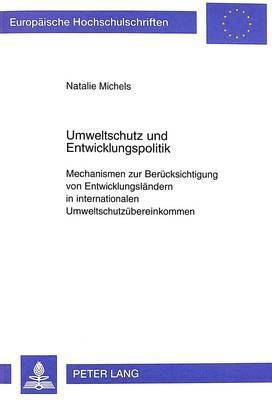 Umweltschutz Und Entwicklungspolitik 1