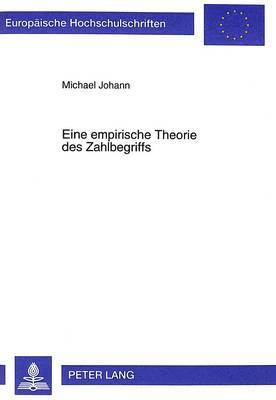 Michael Johann - Eine Empirische Theorie Des Zahlbegriffs, Häftad