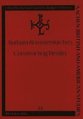 Barbara Rommerskirchen, Richard Martin - Constructing Reality, Häftad