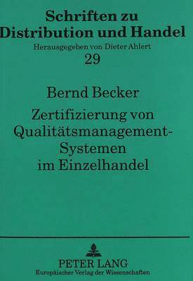 bokomslag Zertifizierung Von Qualitaetsmanagement-Systemen Im Einzelhandel