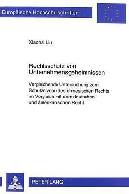 Rechtsschutz Von Unternehmensgeheimnissen