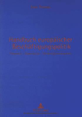 Handbuch Europaeischer Beschaeftigungspolitik 1