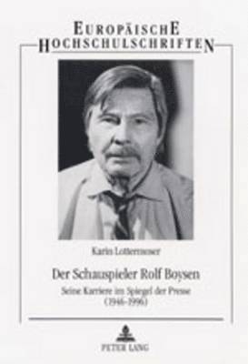 Der Schauspieler Rolf Boysen 1