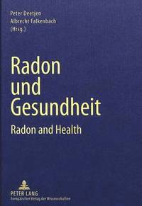bokomslag Radon Und Gesundheit