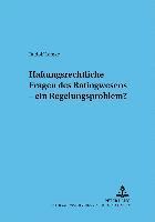 bokomslag Haftungsrechtliche Fragen Des Ratingwesens - Ein Regelungsproblem?