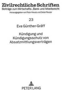 bokomslag Kuendigung Und Kuendigungsschutz Von Absatzmittlungsvertraegen