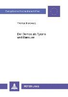 Thomas Morawetz - Der Demos ALS Tyrann Und Banause, Häftad