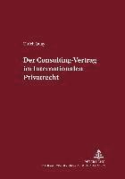 bokomslag Der Consulting-Vertrag Im Internationalen Privatrecht