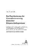 bokomslag Zur Durchsetzung Der Einmalbesteuerung Deutscher Koerperschaftsgewinne