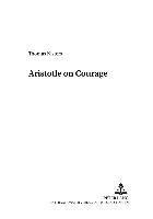 Thomas Nisters, Wolfram Hogrebe - Aristotle on Courage, Häftad