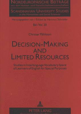 Christer Pahlsson, Hartmut Schröder - Decision-making and Limited Resources, Häftad