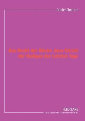 bokomslag Das Recht der Kirche Jesu Christi der Heiligen der Letzten Tage