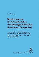 Regulierung Von Us-Amerikanischen Investmentgesellschaften (Investment Companies) 1