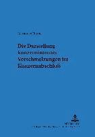 bokomslag Die Darstellung Konzerninterner Verschmelzungen Im Konzernabschlu