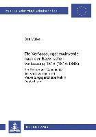 Oda Müller - Die Verfassungsbeschwerde Nach Der Bayerischen Verfassung Von 1818 (1818-1848), Häftad