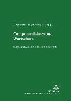 bokomslag Computerdiskurs Und Wortschatz