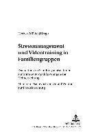 bokomslag Stressmanagement Und Videotraining in Familiengruppen