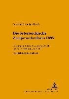 Die Oesterreichische Zivilprozessreform 1895 1