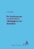 bokomslag Die Verguetung Des Aufsichtsrats in Abhaengigkeit Vom Aktienkurs