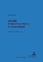 bokomslag Aktuelle Vergleichsverfahren in Deutschland