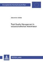 bokomslag Total Quality Management in Wissenschaftlichen Bibliotheken
