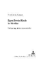 bokomslag Egon Erwin Kisch in Mexiko