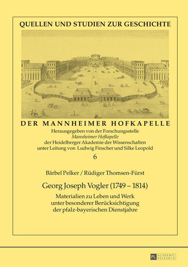 Bärbel Pelker, Rüdiger Thomsen-Fürst, Ludwig Finscher - Georg Joseph Vogler (1749–1814), Inbunden
