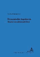 bokomslag Dynamische Aspekte in Markenwahlmodellen