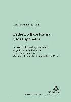 bokomslag Federico II de Prusia Y Los Espaoles