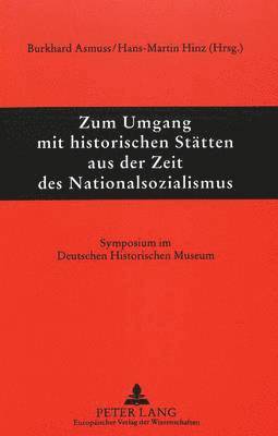Historische Staetten Aus Der Zeit Des Nationalsozialismus