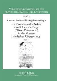bokomslag Pandekten des Nikon vom Schwarzen Berge (Nikon ?ernogorec) in der aeltesten Slavischen Uebersetzung