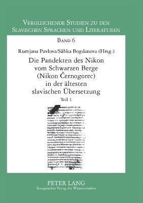 bokomslag Pandekten des Nikon vom Schwarzen Berge (Nikon ?ernogorec) in der aeltesten Slavischen Uebersetzung