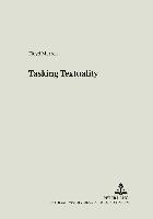 Floyd Merrell, Wojciech Kalaga - Tasking Textuality, Häftad