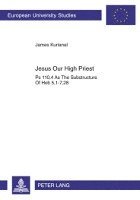 Jesus Our High Priest 1