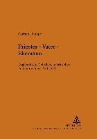 Priester - Vater - Ehemann